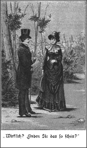 Wirklich? Finden Sie das so sch&ouml; ?