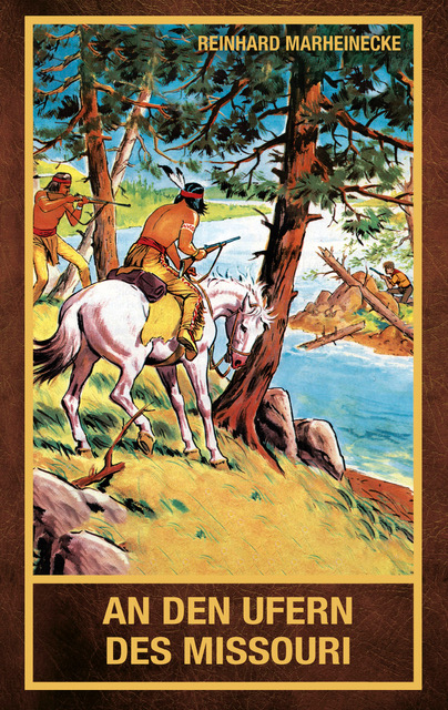 An den Ufern des Missouri